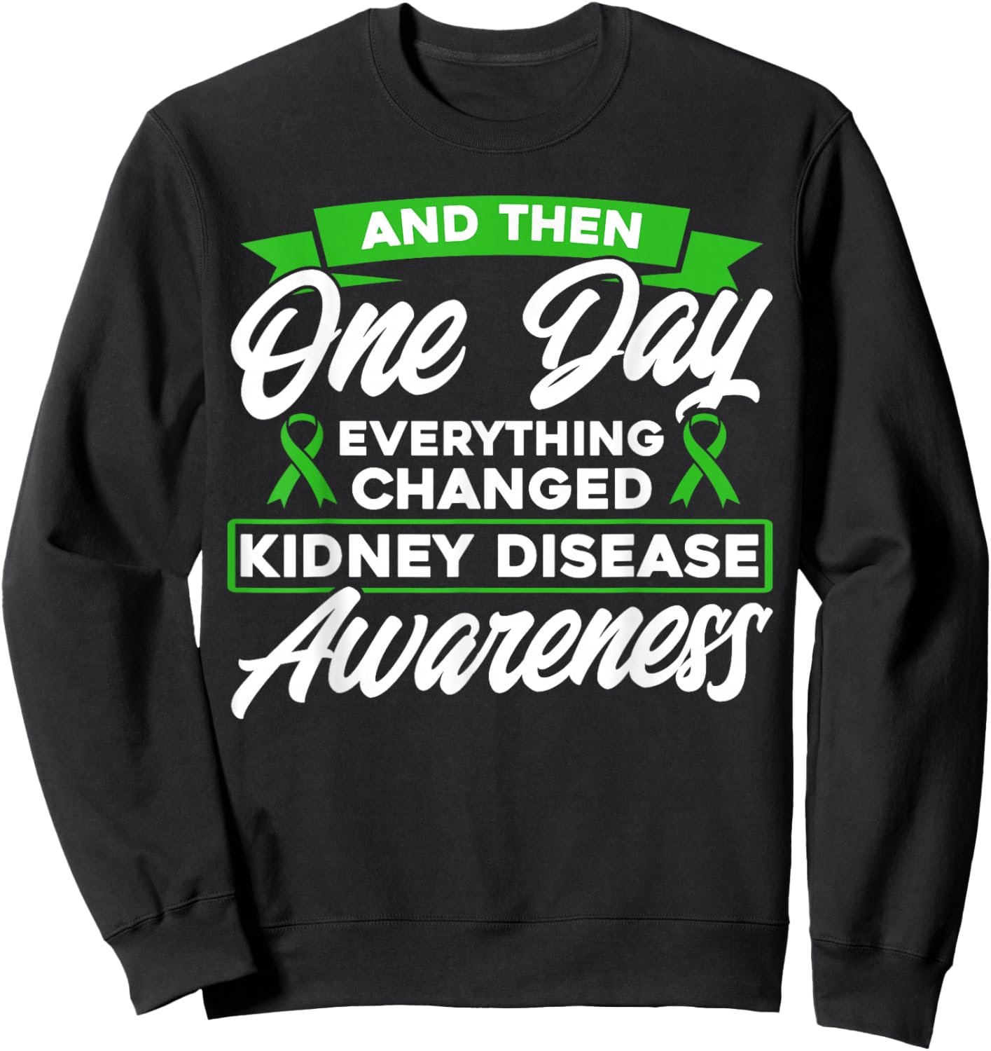Kidney Disease Awareness Month Everything has changed kidney disease awareness - Women's Black Modern Bow Collarless Short Sleeve - Small Sweatshirt - Sweatshirt | Black