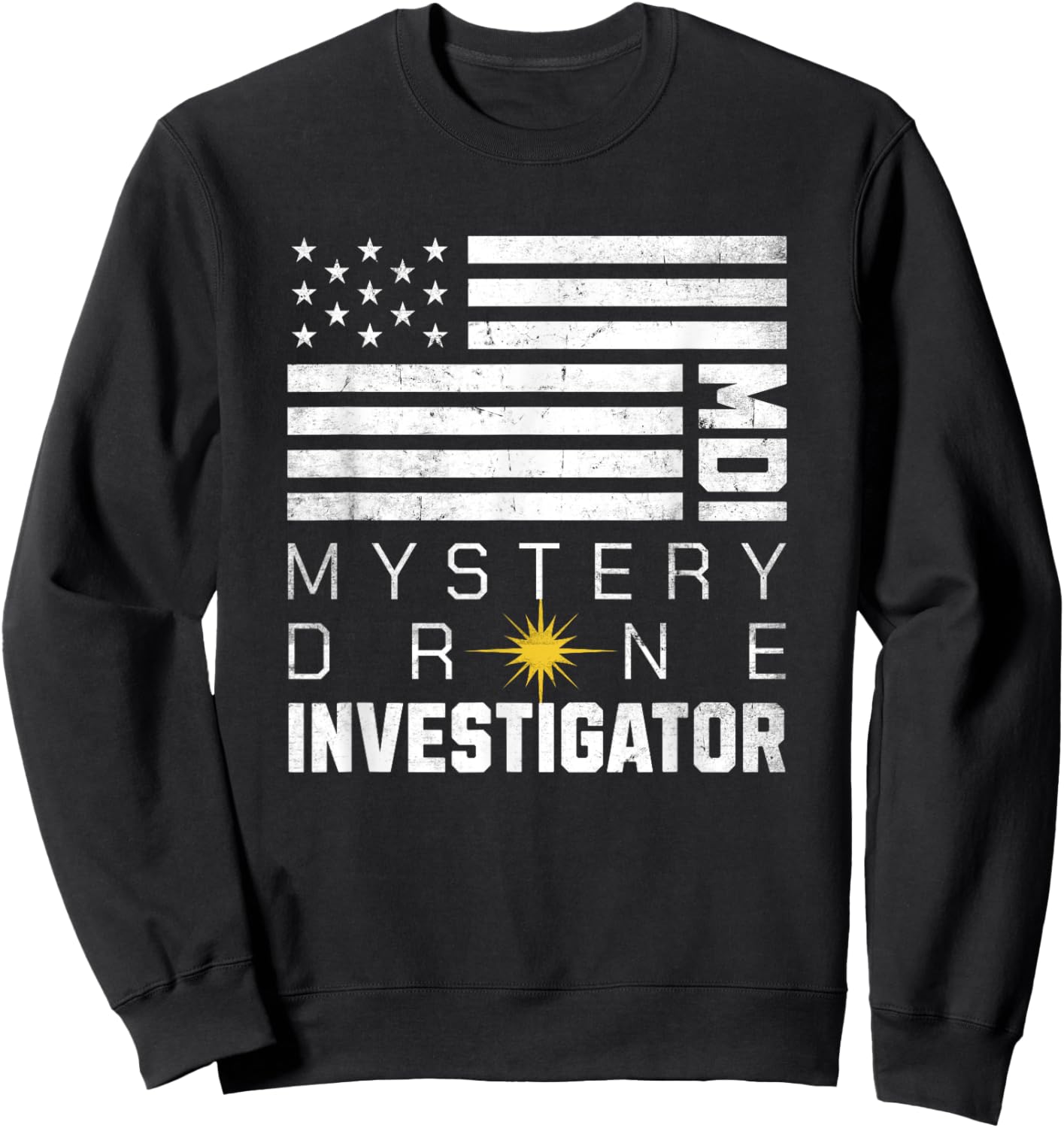 Mystery Drone Investigator NJ Drones Sweatshirt - Sweatshirt | Black