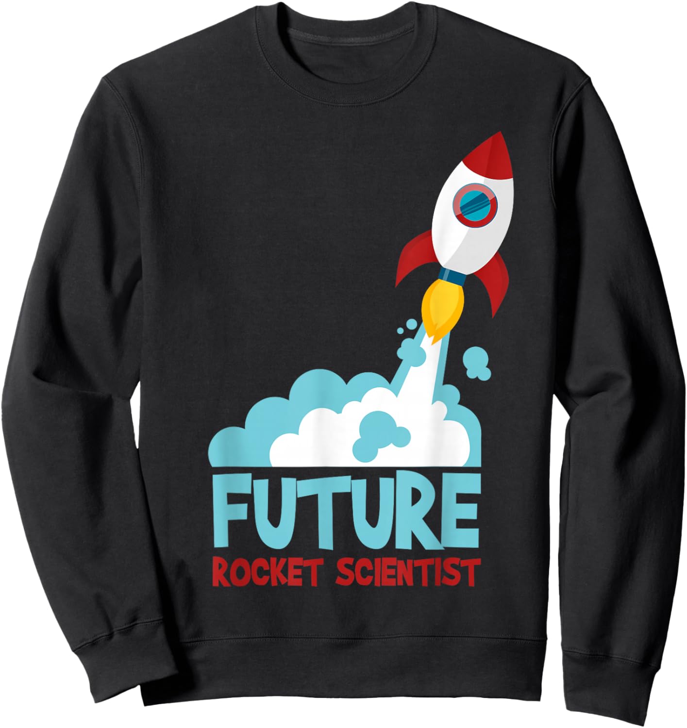 Future Scientist Science Rocket Ship Kids Gift Astronaut Sweatshirt - Sweatshirt | Black