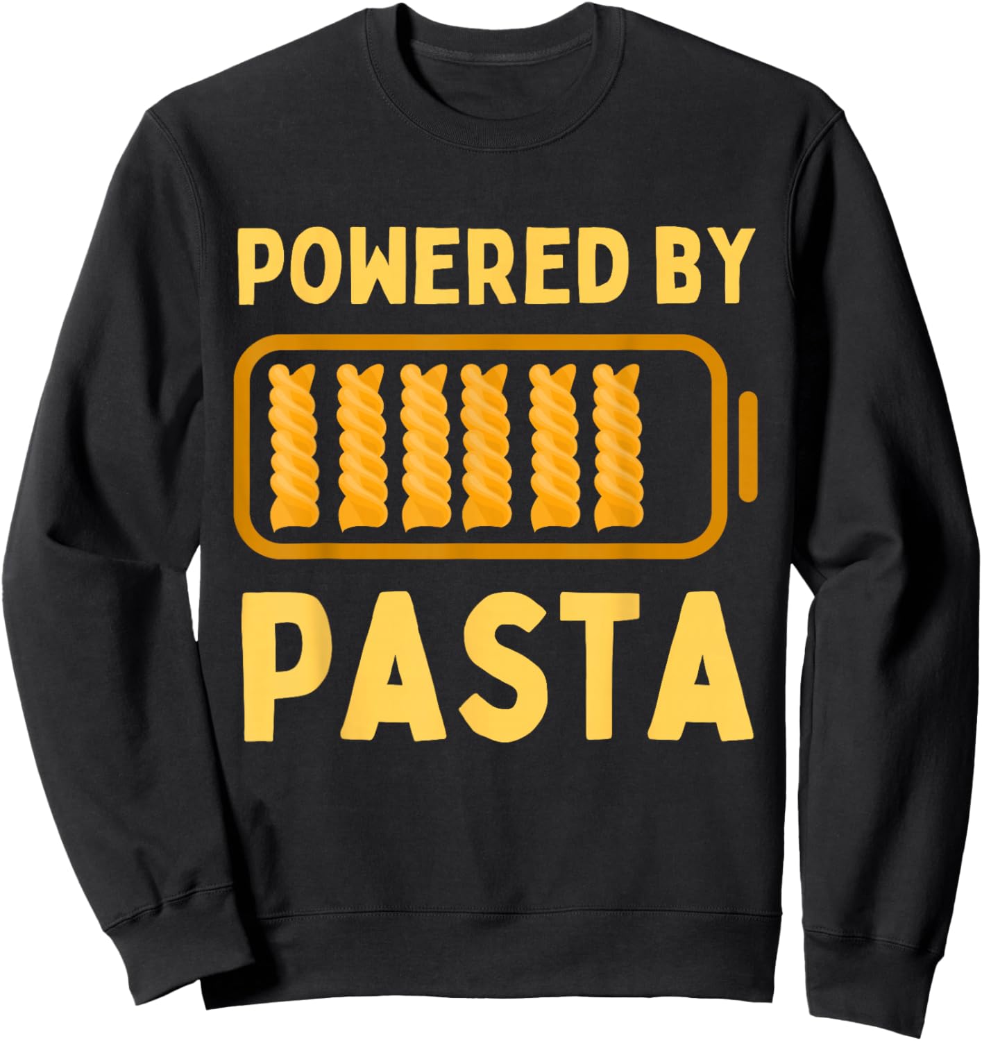 Powered by Pasta Lover Funny I Love Pasta Spaghetti Noodles Sweatshirt - Sweatshirt | Black