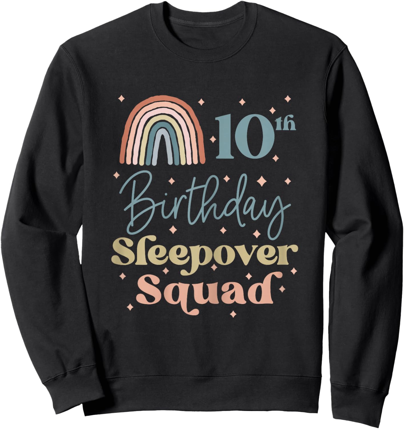 10th Birthday Boho Rainbow Sleepover Squad Pajamas for Girls Sweatshirt - Sweatshirt | Black