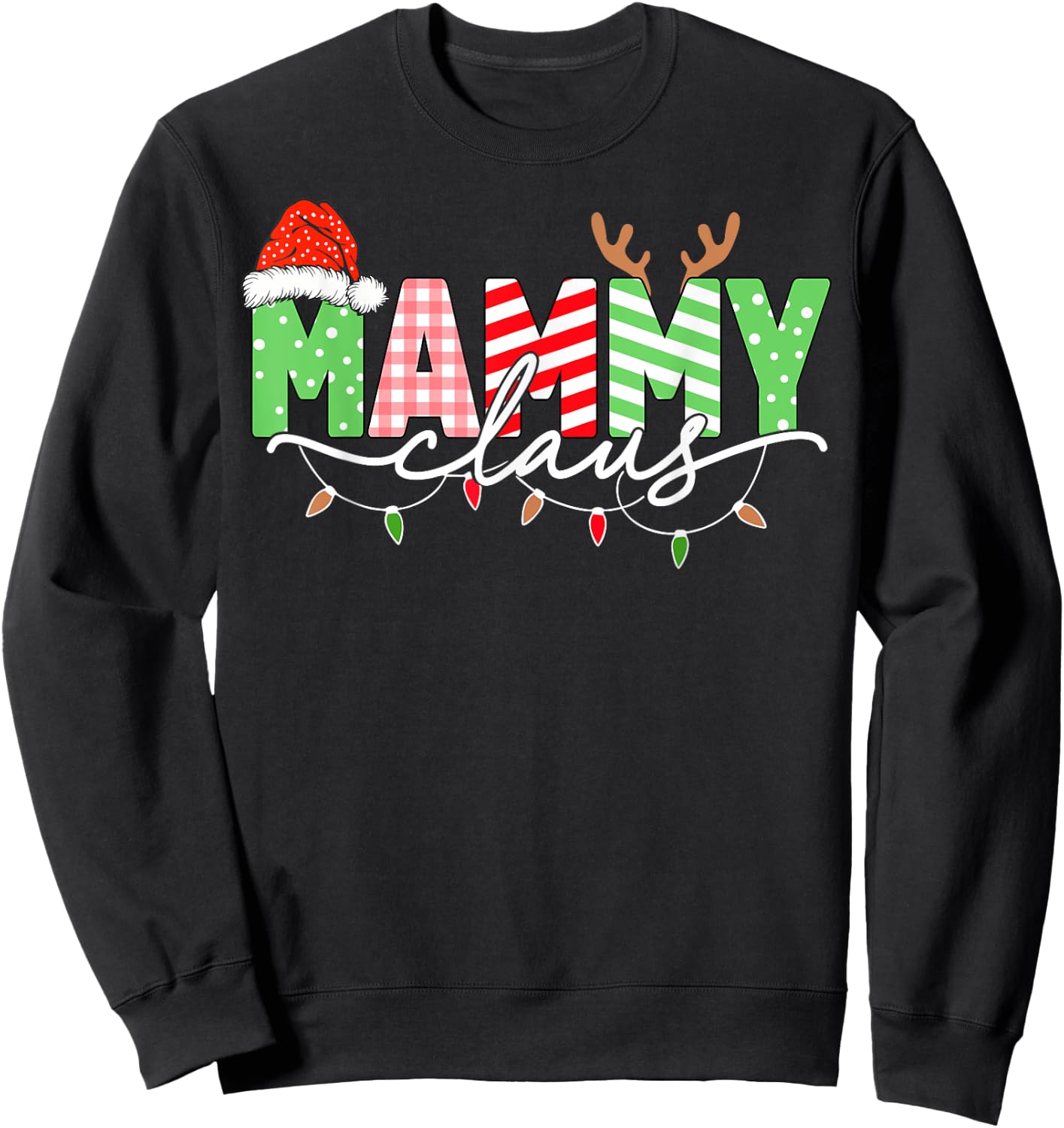Mammy Claus Christmas Lights Santa Hat Family Matching Sweatshirt - Sweatshirt | Black