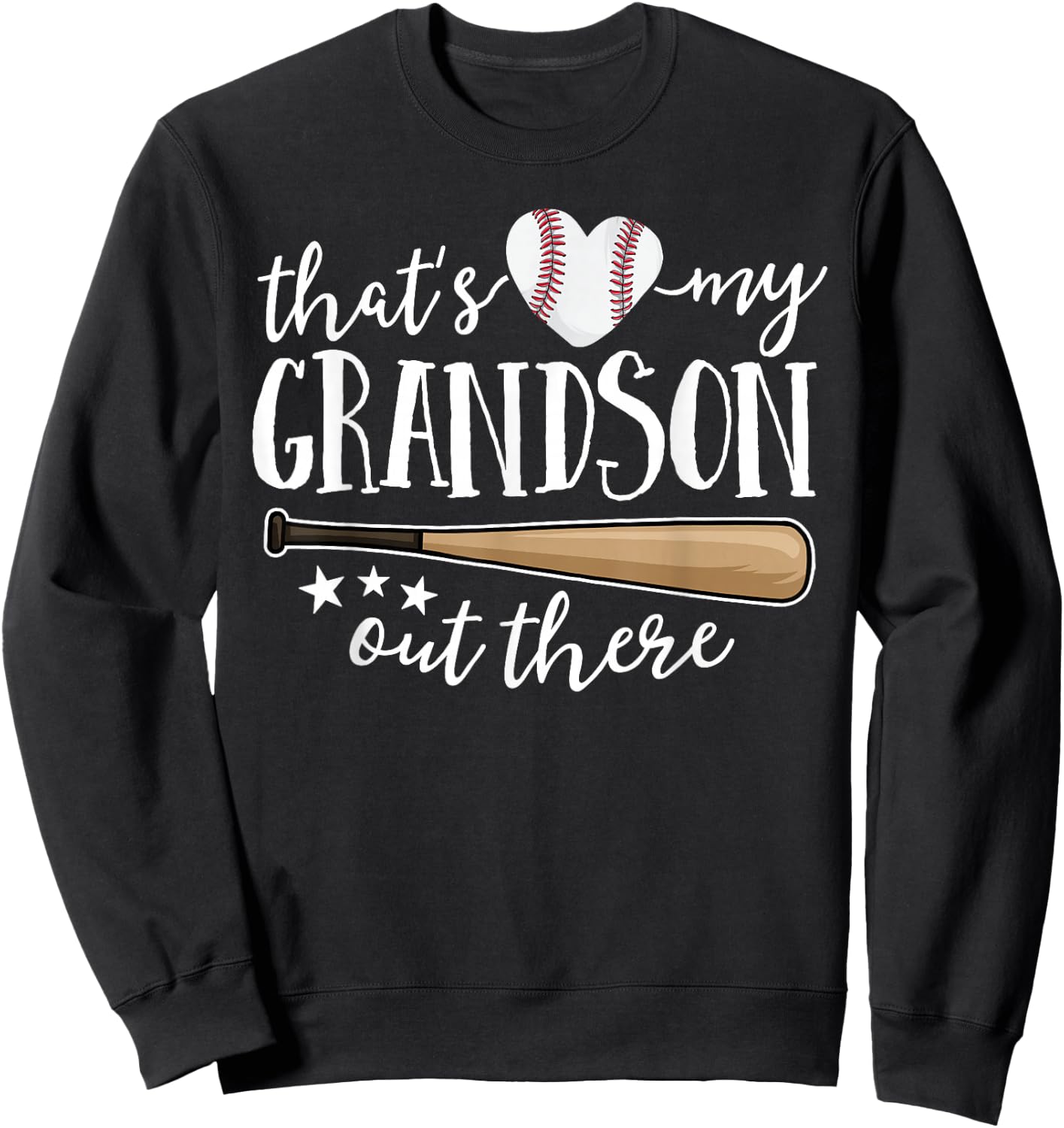 That's My Grandson Out There Gift Women Baseball Grandma Sweatshirt - Sweatshirt | Black