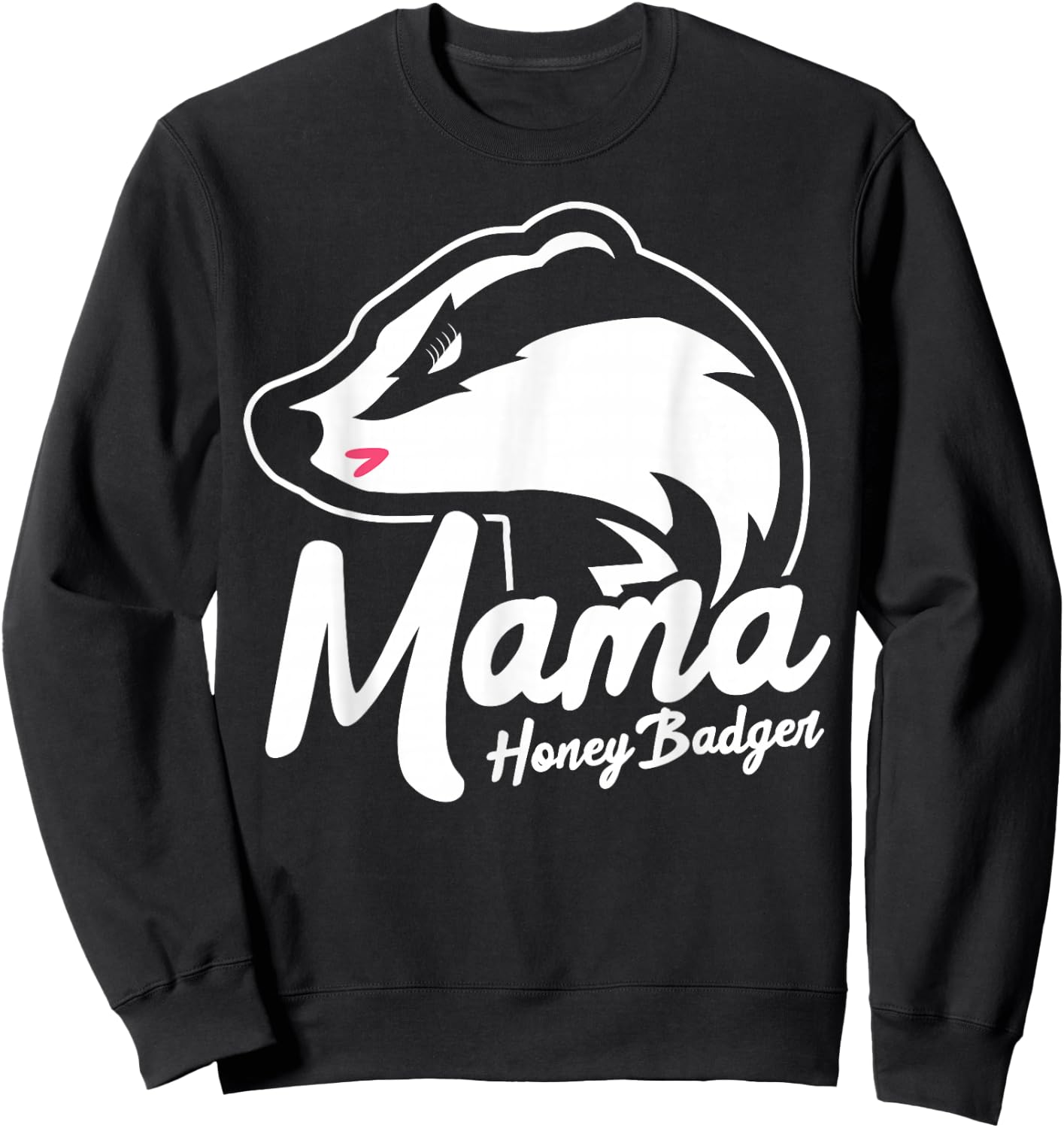 Mama Honey Badger Animal Pregnancy Announcement Mom Gift Sweatshirt - Sweatshirt | Black