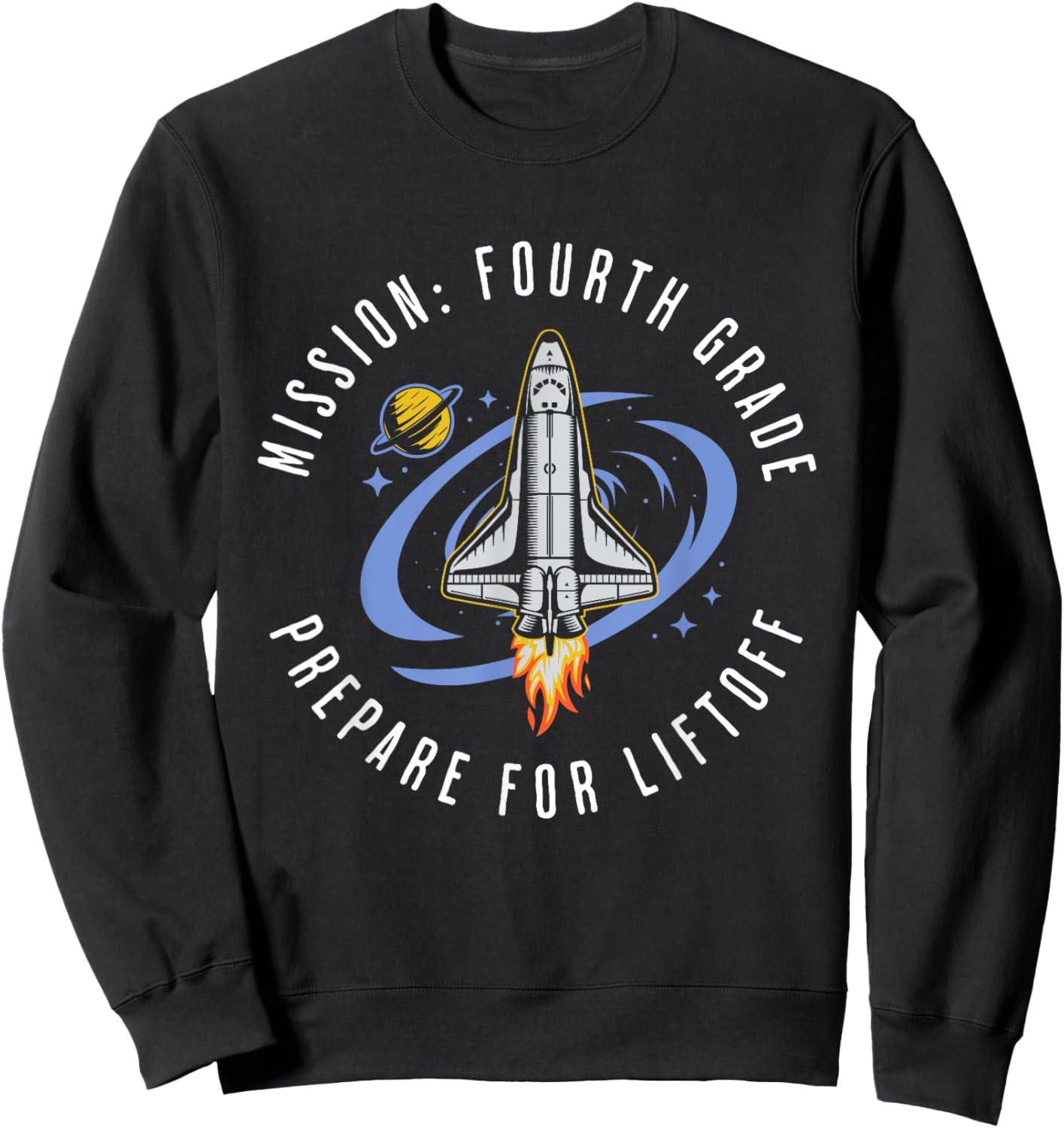 Mission Fourth Grade Space Rocket Back To School VI Sweatshirt - Sweatshirt | Black