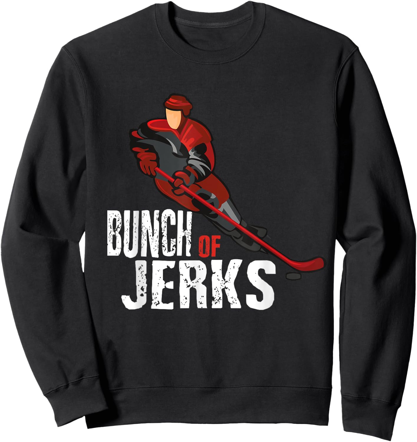 Bunch Of Jerks Sweatshirt - Sweatshirt | Black