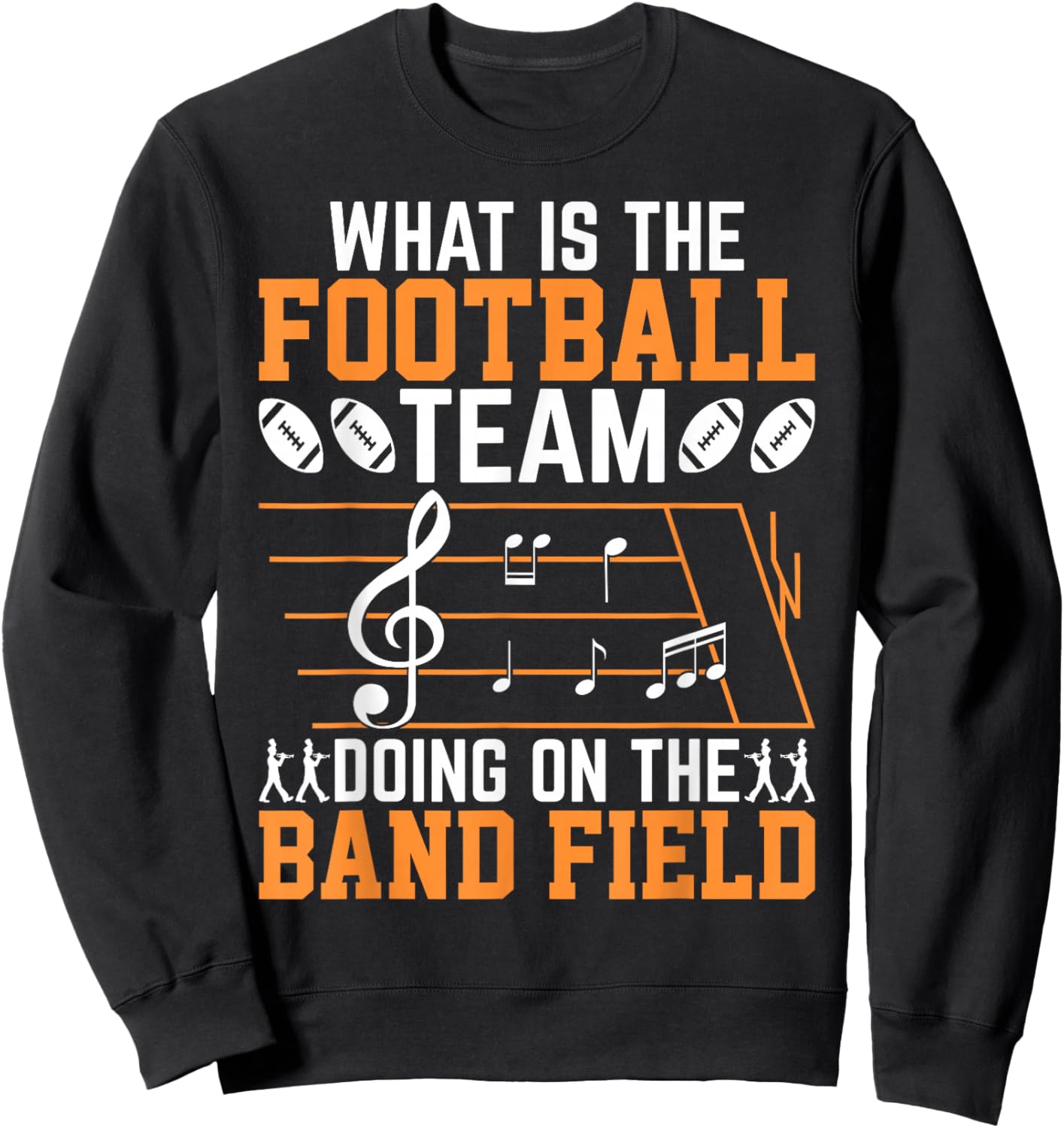 Marching Band Musician Musical Performance Gifts -Adults and Kids Black Small Football Team Doing On Band Field Modern Casual Sweatshirt - Sweatshirt | Black