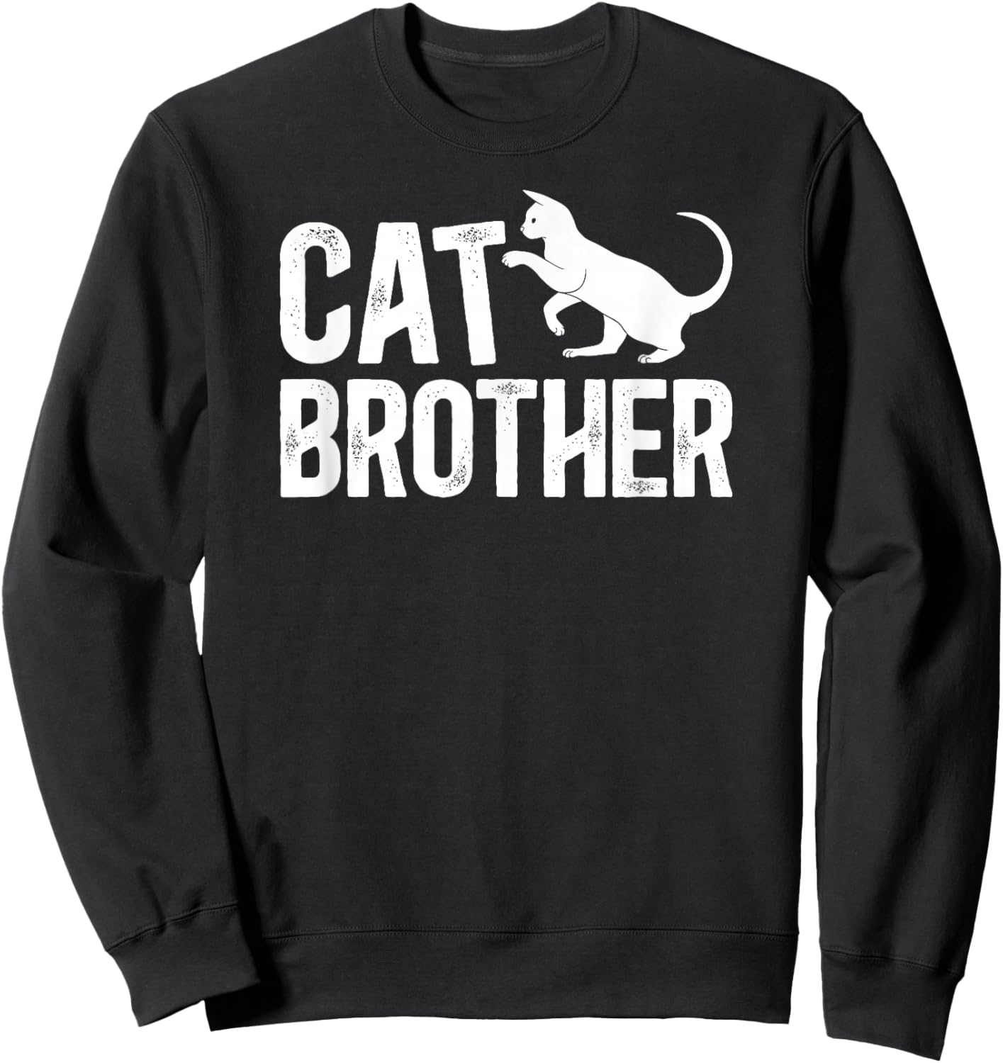 Cat Brother Cat Bro Cat Lover Brother Sweatshirt - Sweatshirt | Black