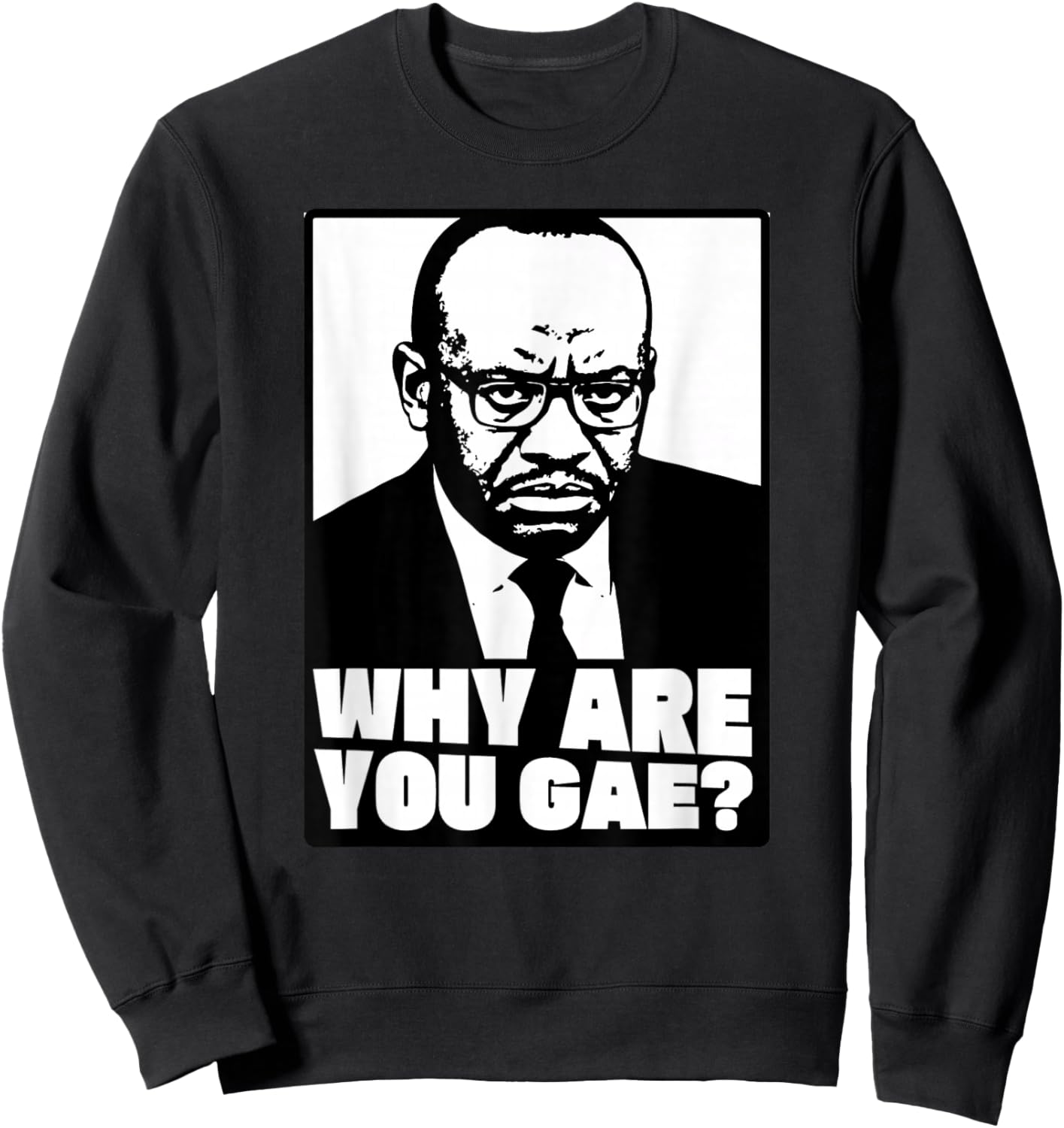 Why are You Gay - Meme Sweatshirt - Sweatshirt | Black