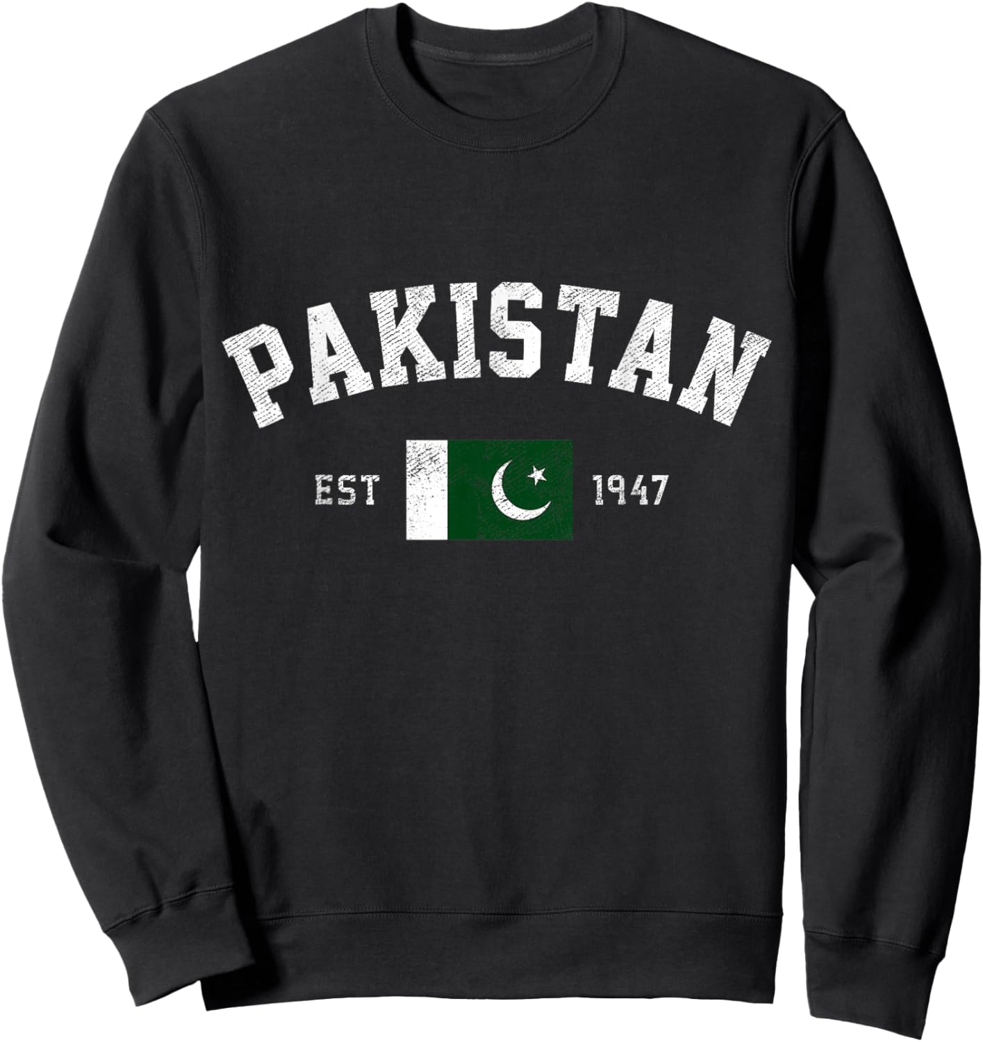 Pakistan Est. 1947 Pakistani Flag Independence Day Sweatshirt - Sweatshirt | Black