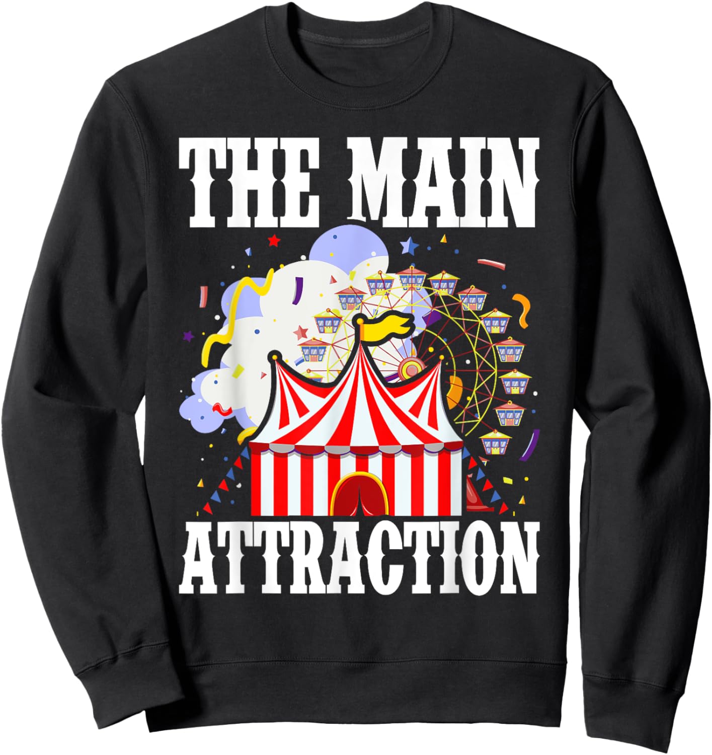 Kids The Attraction Circus Carnival Children Birthday Party Sweatshirt - Sweatshirt | Black