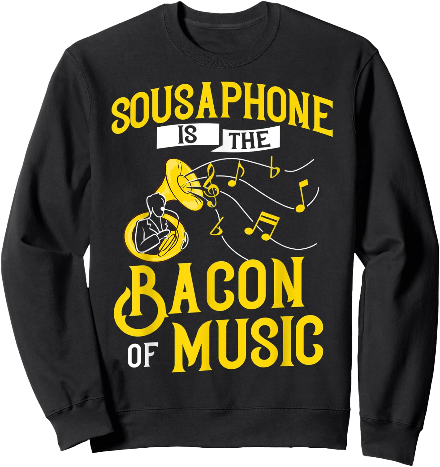 Sousaphone Tuba Marching Band Instrument Music Player Sweatshirt - Sweatshirt | Black