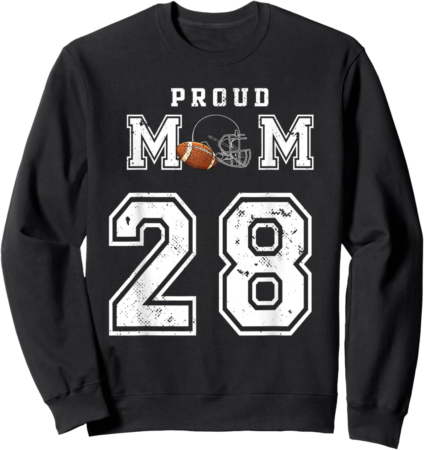 Custom Proud Football Mom Number 28 Personalized Sweatshirt - Sweatshirt | Black