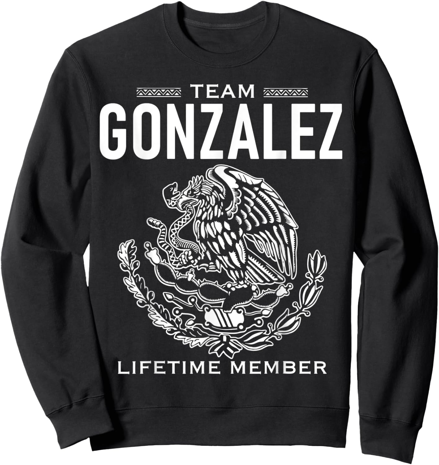 Team Gonzalez Lifetime Member Gift Shirt Proud Surname Sweatshirt - Sweatshirt | Black