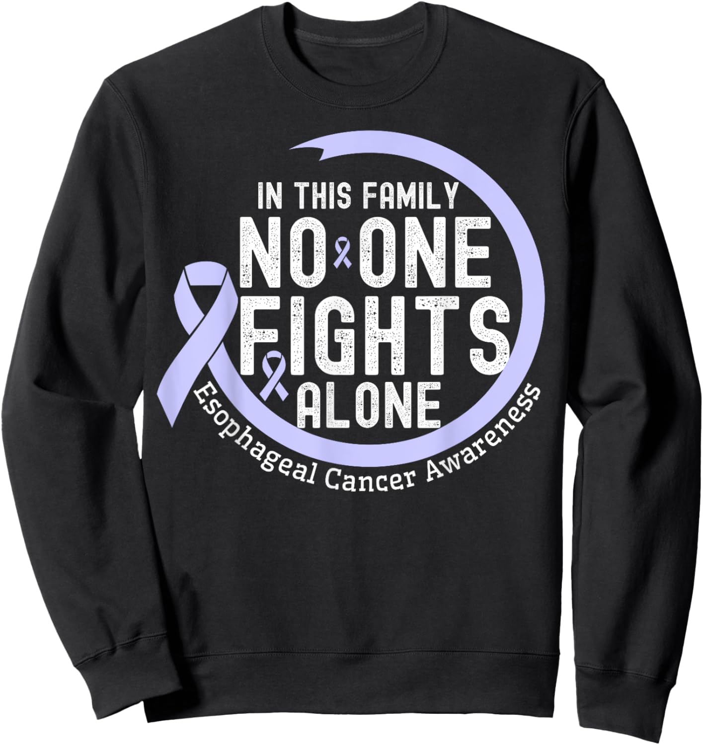 In This Family No-One Fight Alone Esophageal Cancer Ribbon Sweatshirt - Sweatshirt | Black