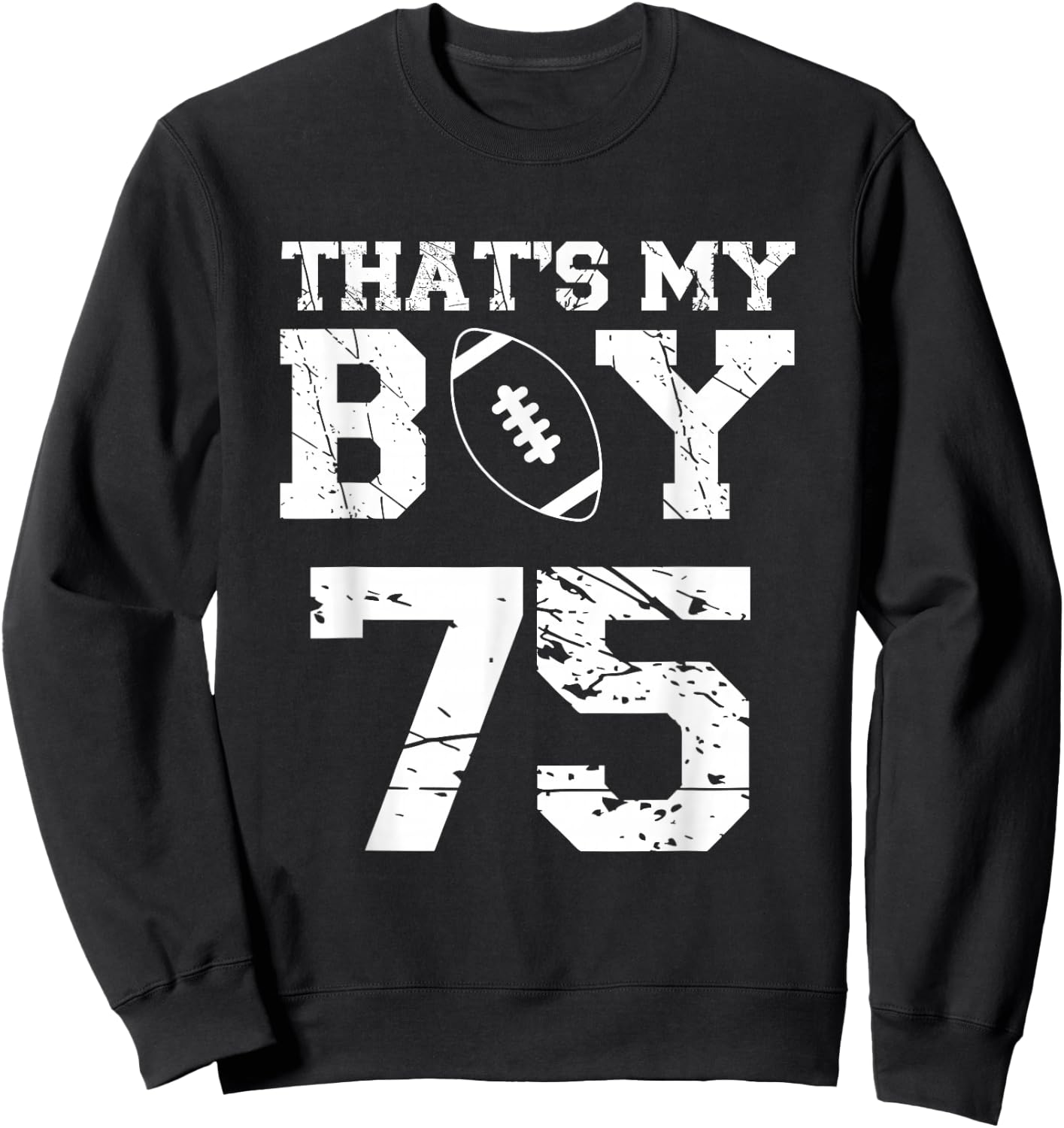 Das ist mein Junge Football Number 75 Sweatshirt - Sweatshirt | Black