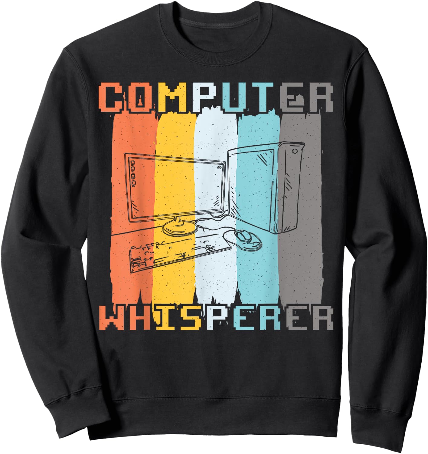 Computer Whisperer Coding Funny Technology Nerd Sweatshirt - Sweatshirt | Black