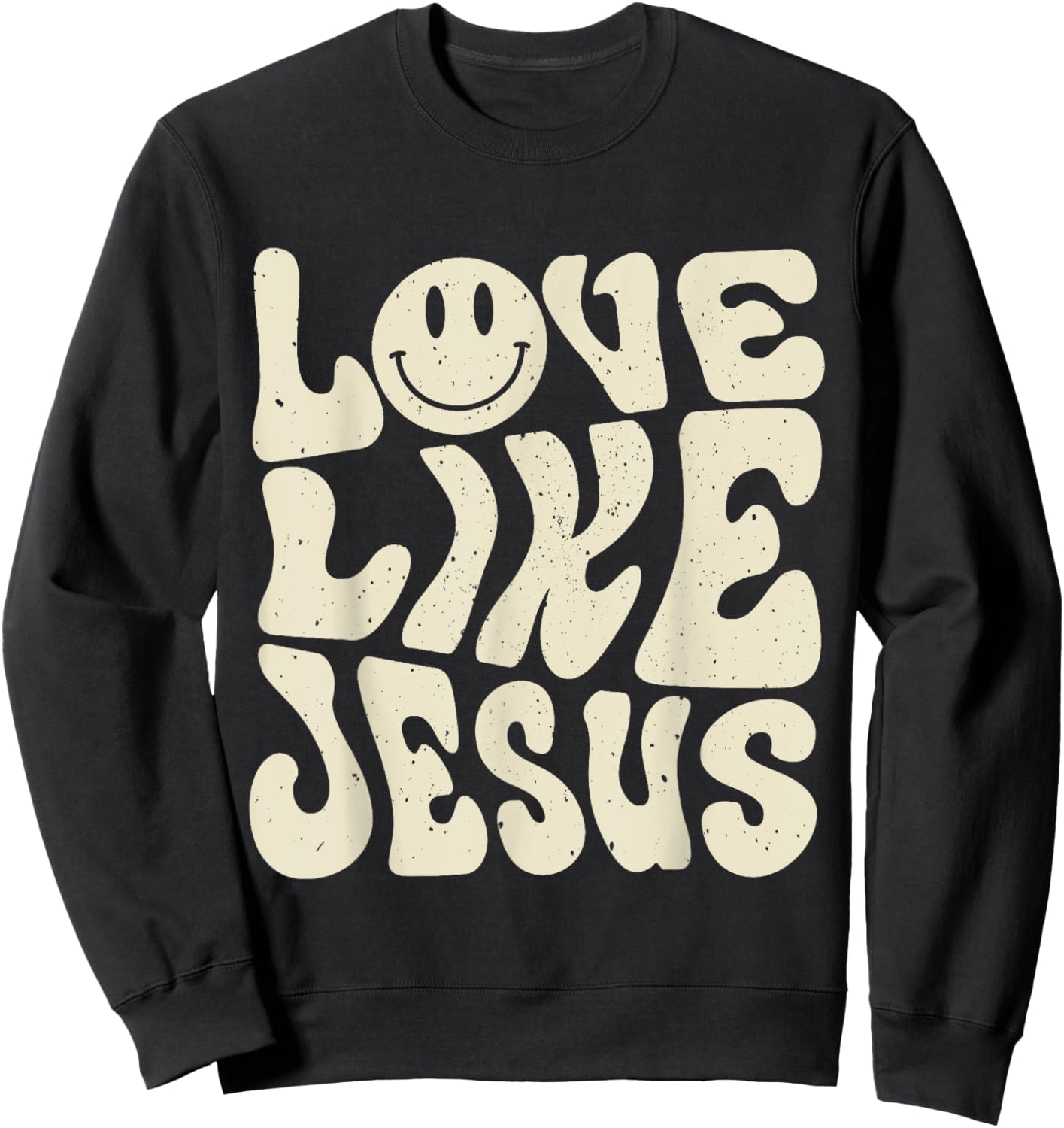 Love Like Jesus Sweatshirt - Sweatshirt | Black