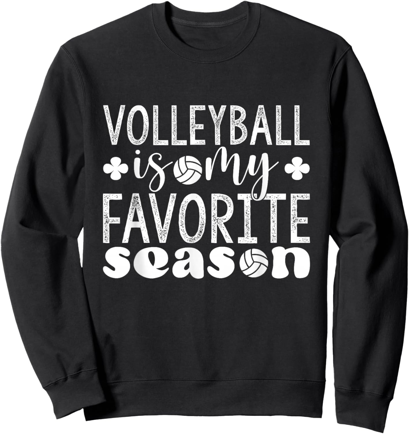 Volleyball Player Funny Volleyball Lover Volleyball Fans Sweatshirt - Sweatshirt | Black