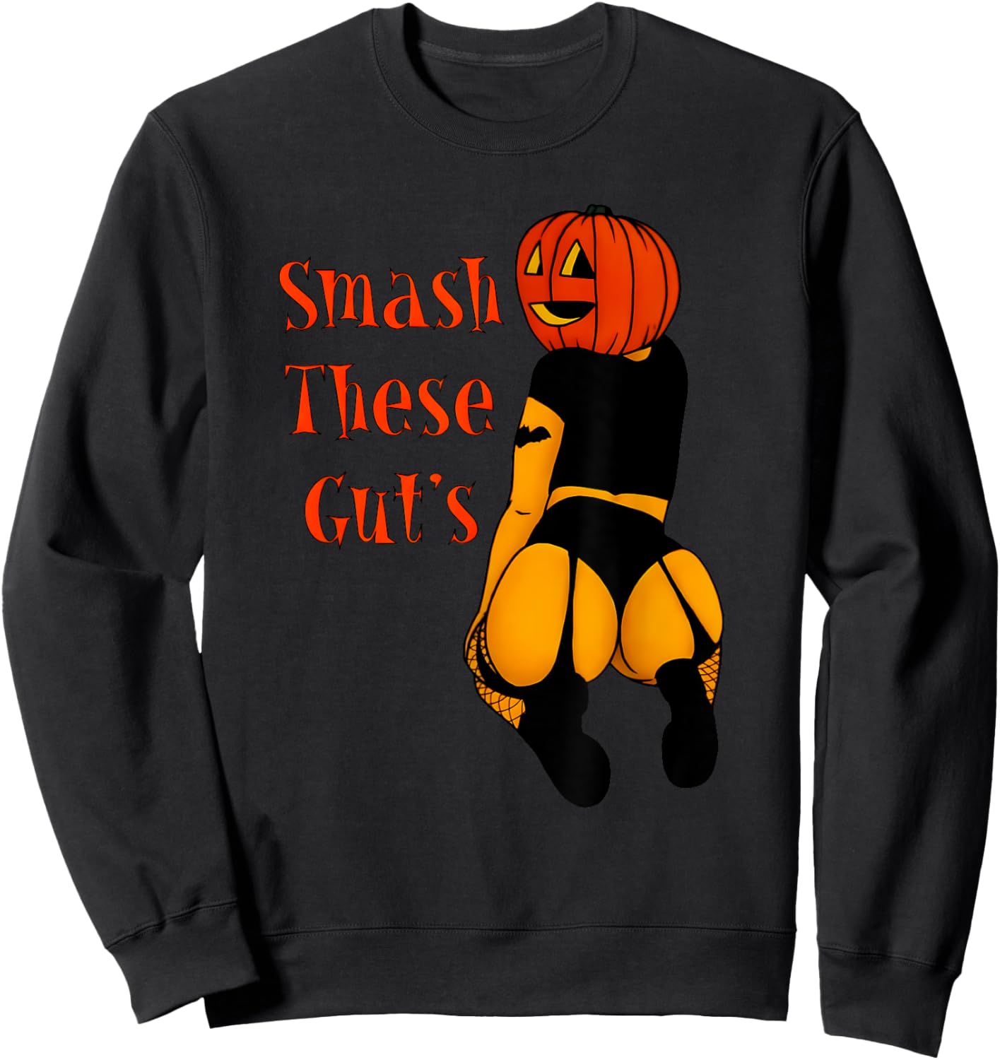 Smash these gut's funny pumpkin halloween joke Sweatshirt - Sweatshirt | Black