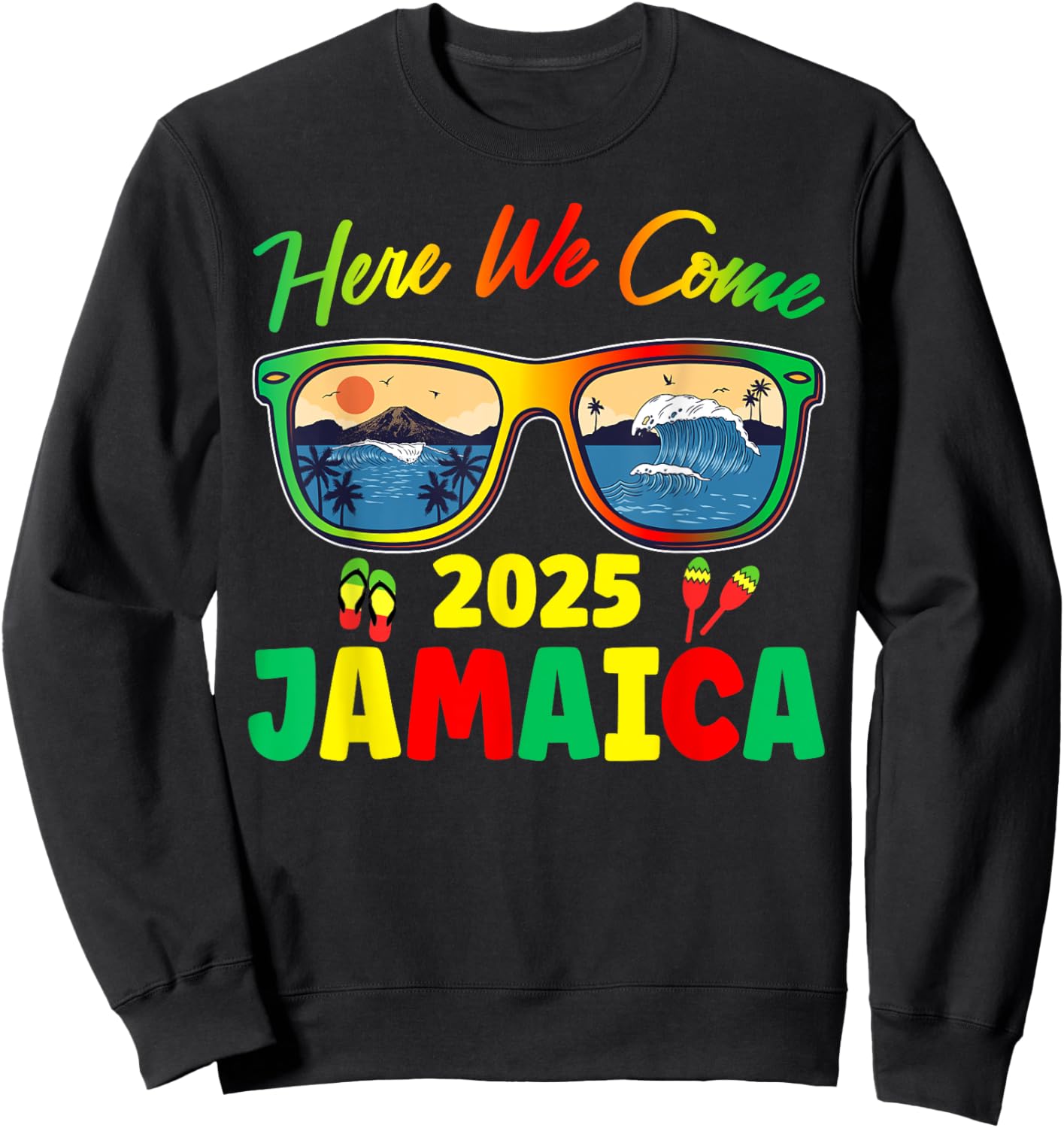 Jamaica 2025 Here We Come Matching Family Dream Vacation Sweatshirt - Sweatshirt | Black