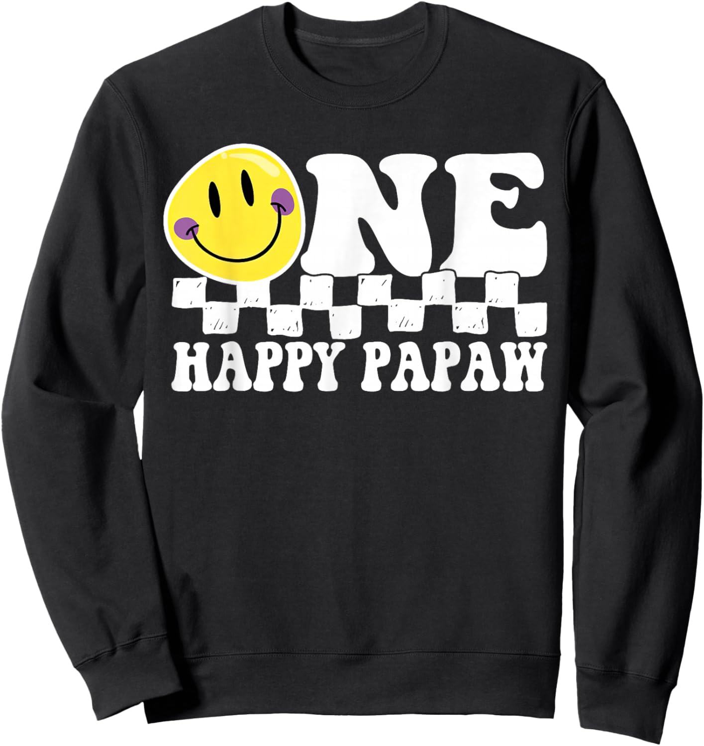 One Happy Dude Papaw 1st Birthday Family Matching Sweatshirt - Sweatshirt | Black