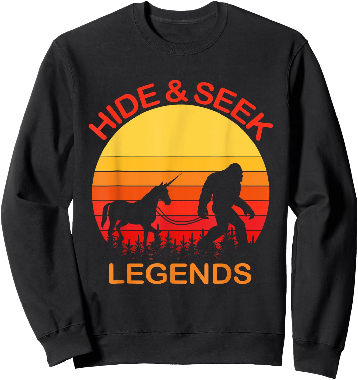 Bigfoot Unicorn Hide And Seek Legends Undefeated Champions Sweatshirt - Sweatshirt | Black