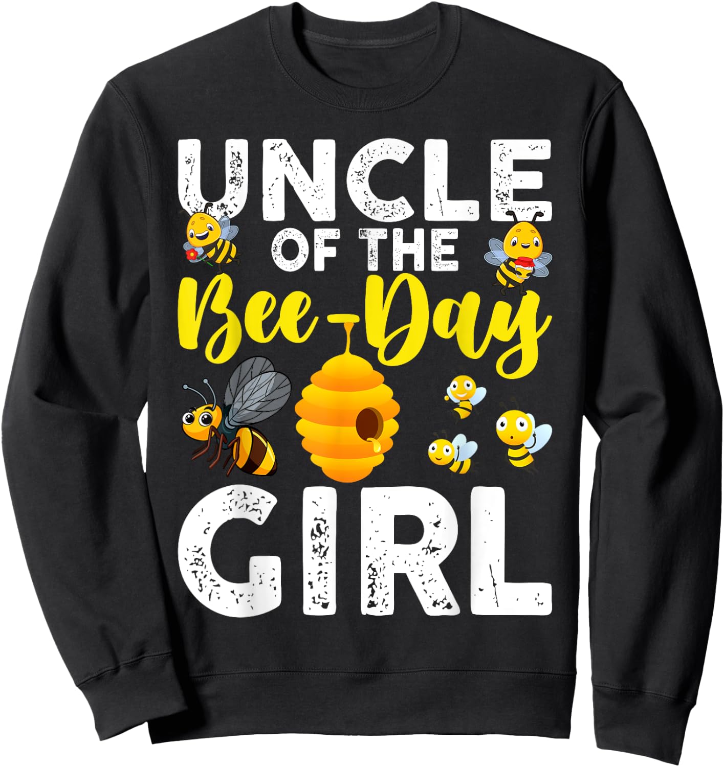 Uncle of the Bee-Day Girl Bee Birthday Party Matching Family Sweatshirt - Sweatshirt | Black