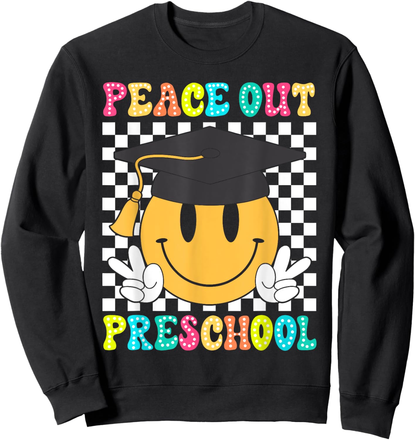 Peace Out Preschool Graduation Class Of 2024 Kid Boy Girl Sweatshirt - Sweatshirt | Black