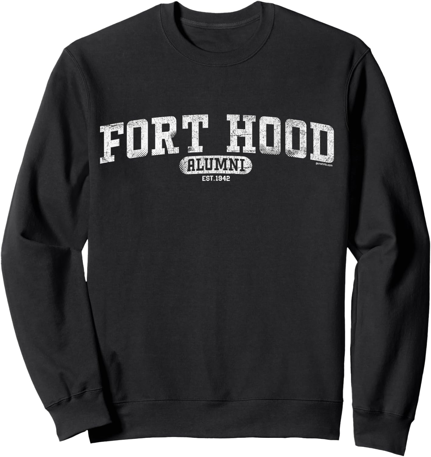 Fort Hood Alumni - Army Base, Killeen, Texas Sweatshirt - Sweatshirt | Black