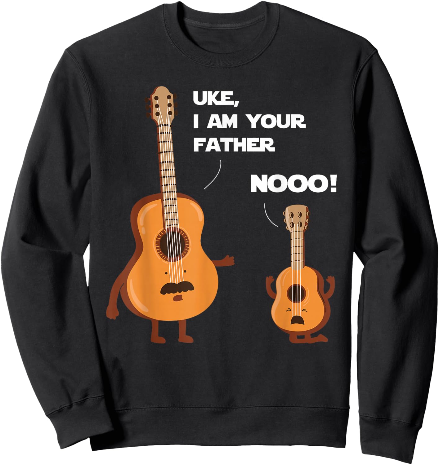 Uke I Am Your Father - Funny Ukulele Guitar Music Guitarist Sweatshirt - Sweatshirt | Black