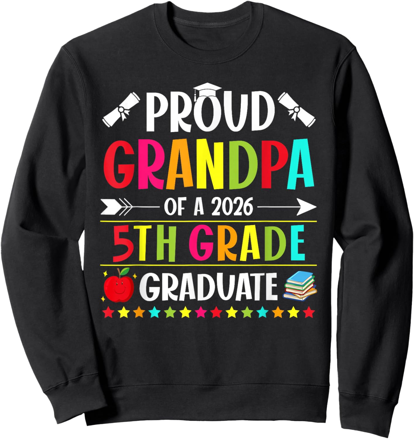 Proud Grandpa of a Class of 2026 5th Grade Graduate Sweatshirt - Sweatshirt | Black