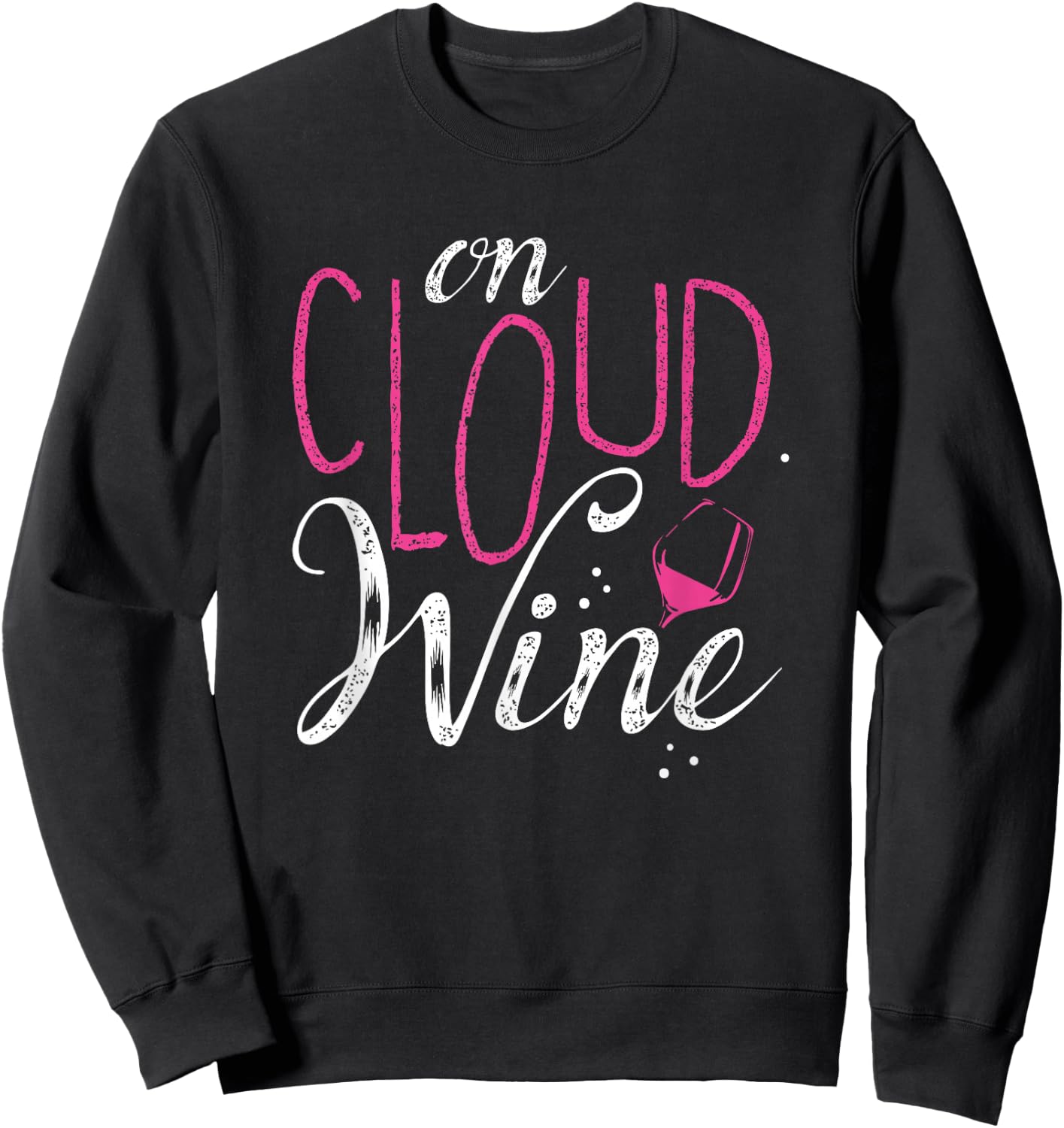 On Cloud Wine--Wine Apparel Sweatshirt - Sweatshirt | Black