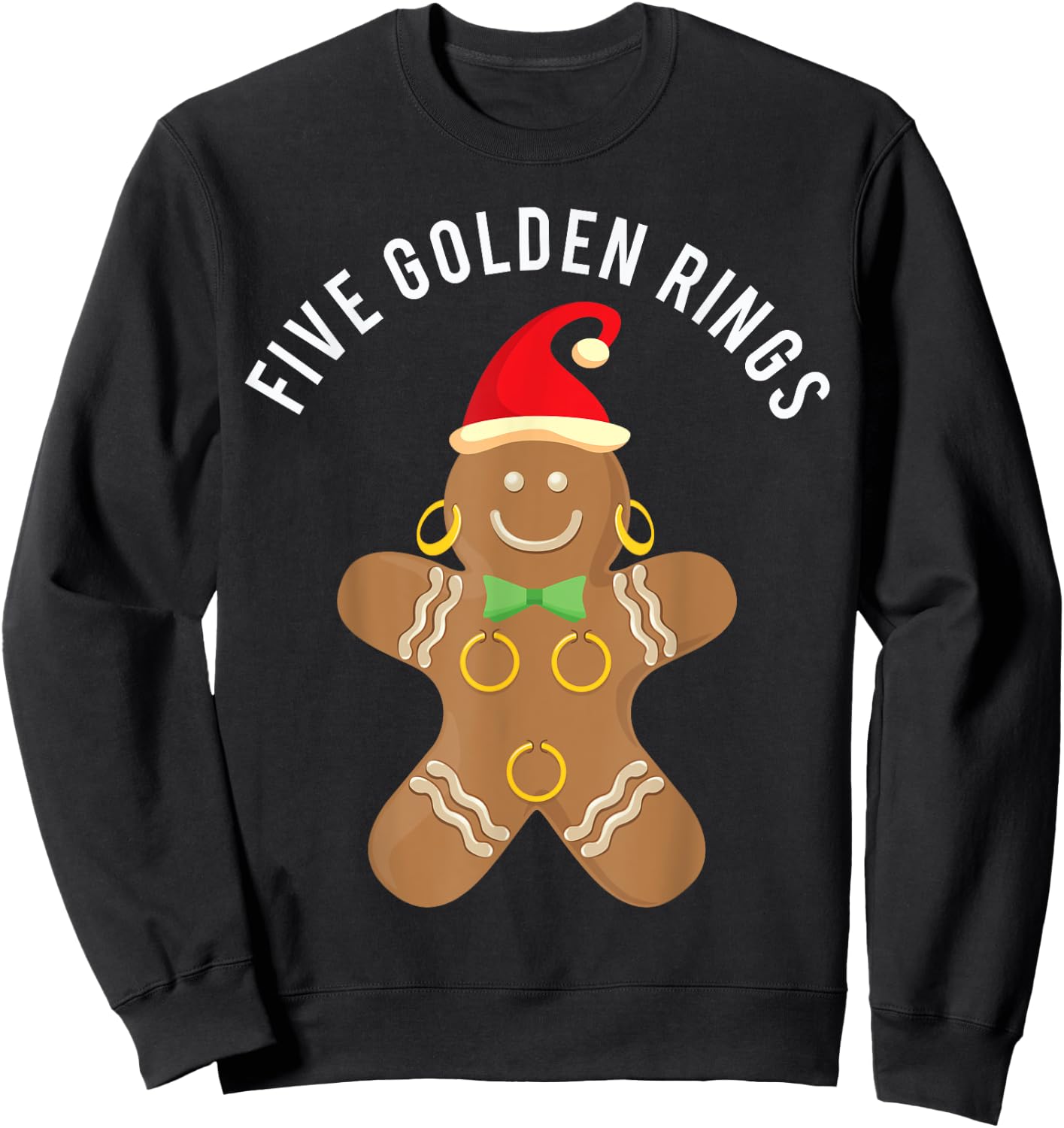 GingerBread Man Five Golden Rings Song 12 Days Sweatshirt - Sweatshirt | Black