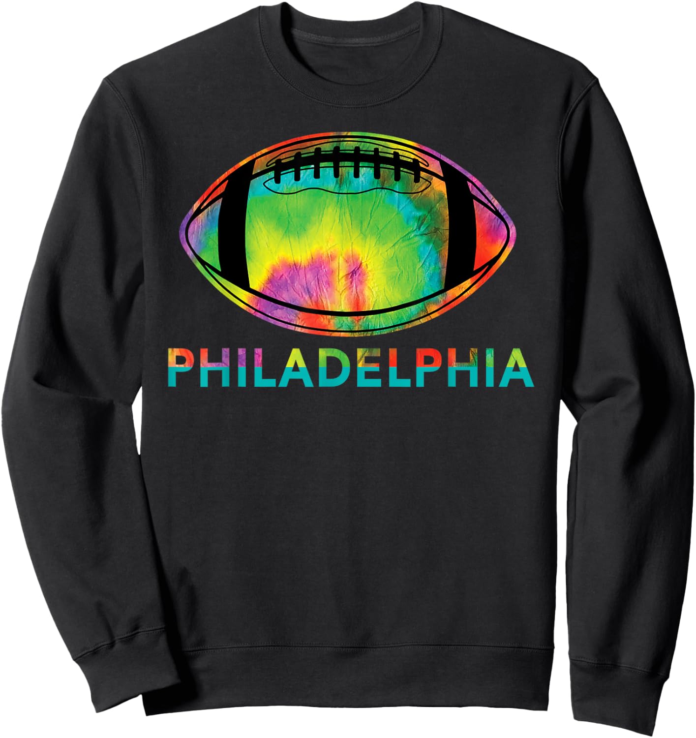Tie Dye Cool Football Design Apparel Philadelphia Sweatshirt - Sweatshirt | Black