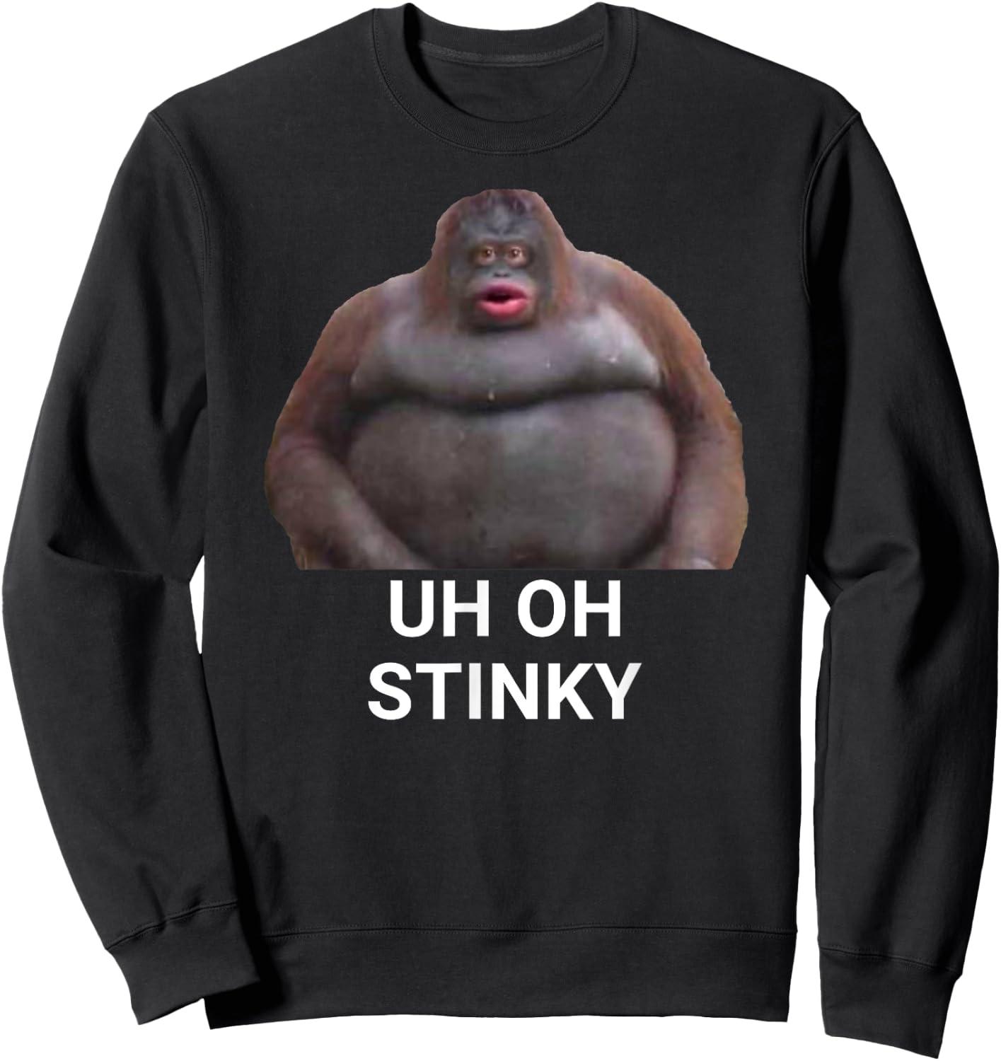 Uh Oh Stinky Poop Dank Memes Le Monke Sweatshirt - Sweatshirt | Black