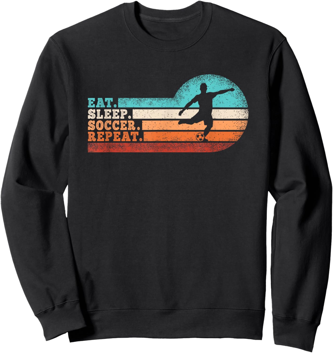 Eat Sleep Soccer Repeat Retro Soccer Player Men Boys Kids Sweatshirt - Sweatshirt | Black