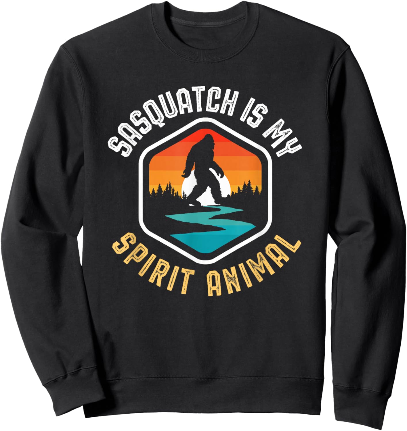 Sasquatch is my Spirit Animal Vintage Bigfoot Outdoor Sweatshirt - Sweatshirt | Black