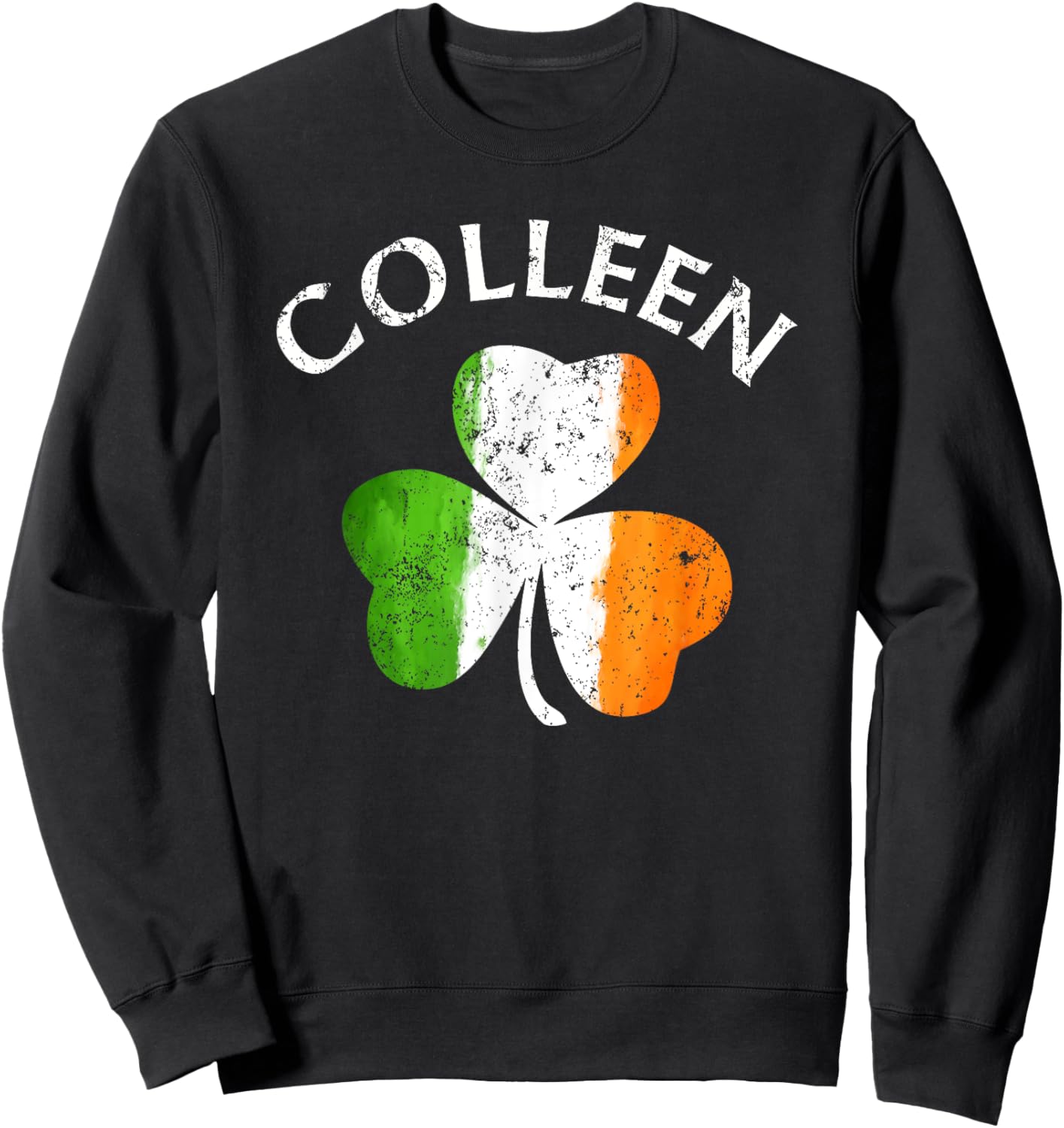 Colleen Name Gift - Lucky Irish Pride Sweatshirt - Sweatshirt | Black