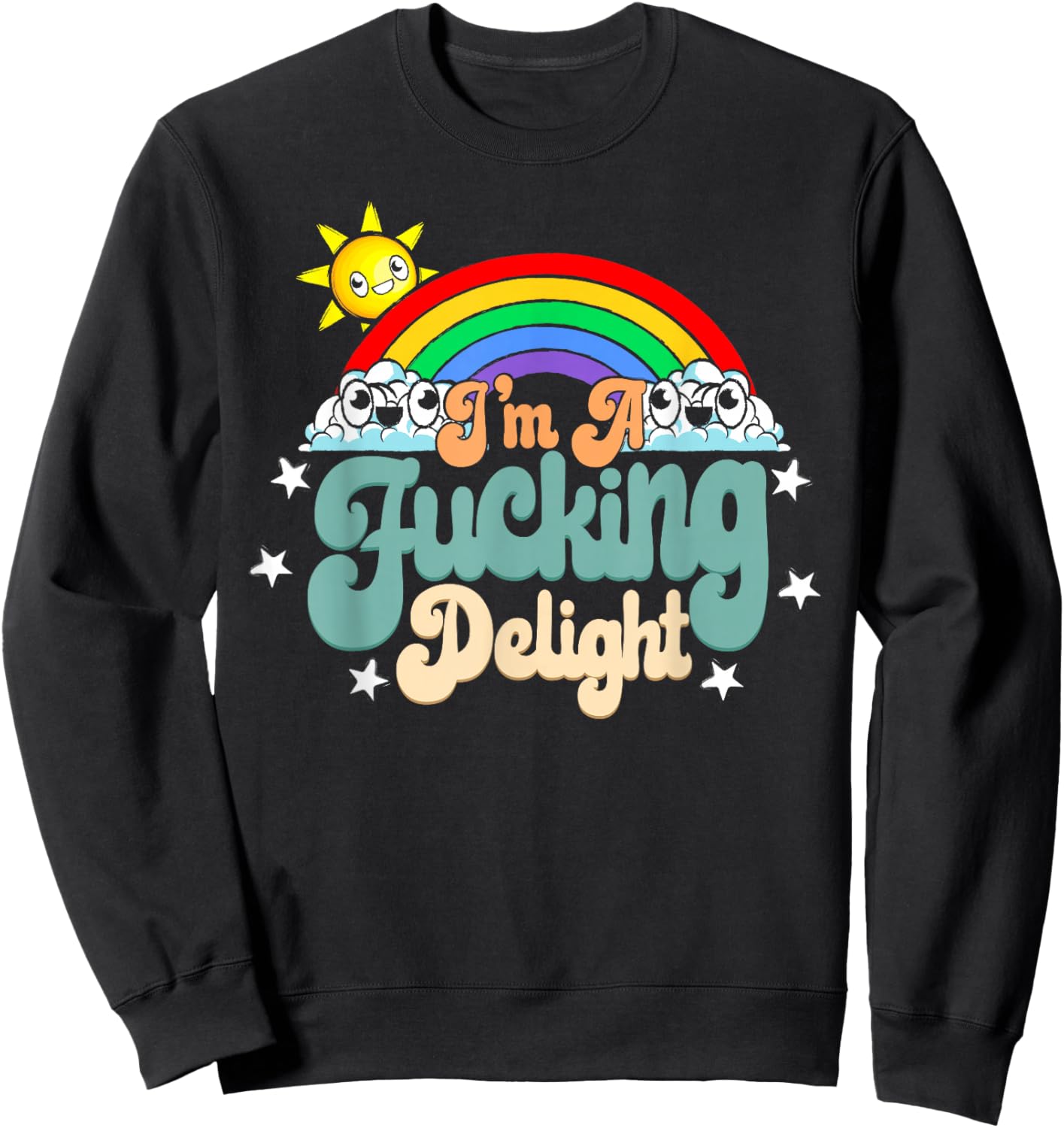 I'm a damn pleasure Sarcastic Rainbow Sweatshirt - Sweatshirt | Black