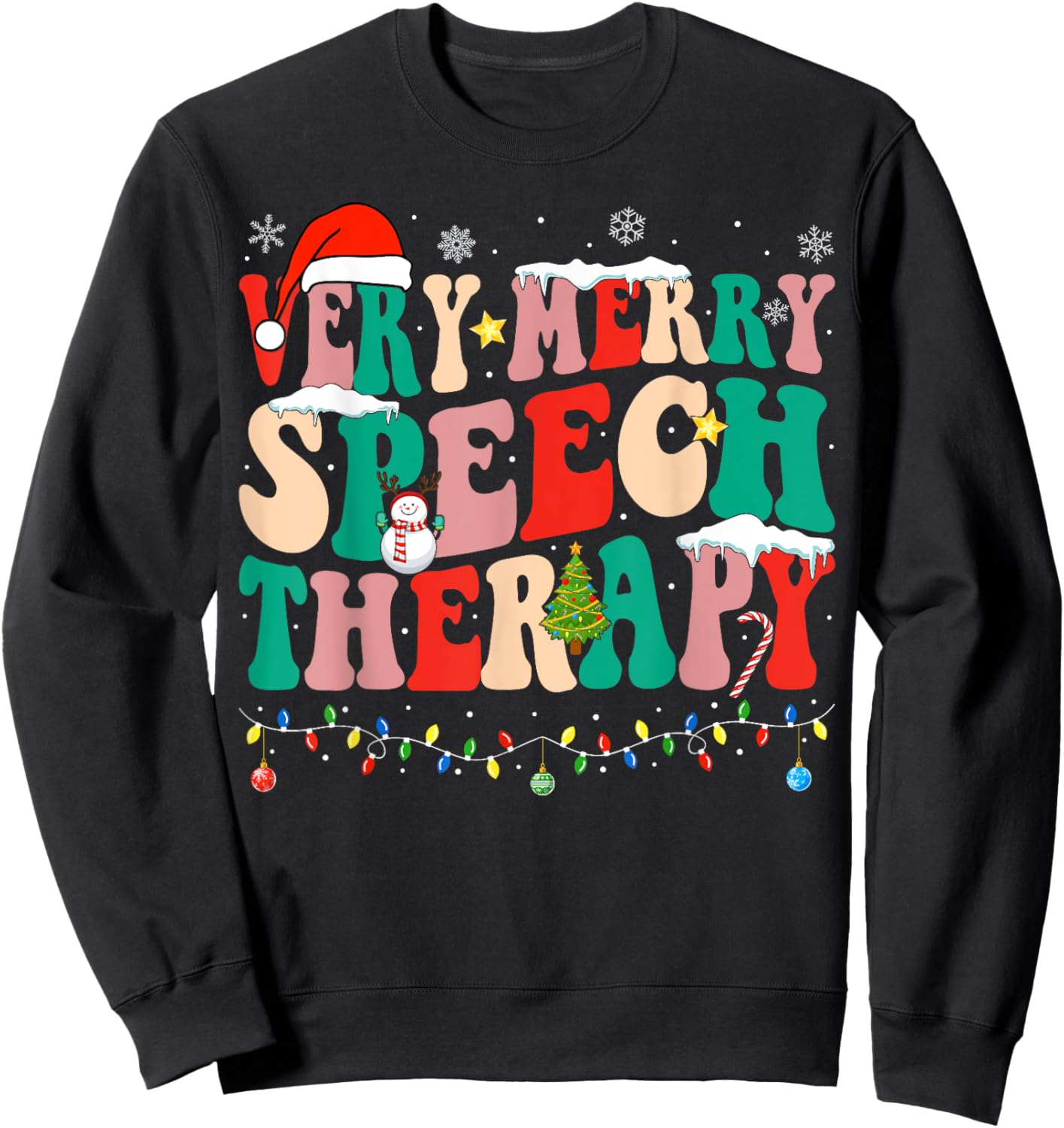 Very Merry Speech Therapy Christmas Speech Therapist SLP Sweatshirt - Sweatshirt | Black