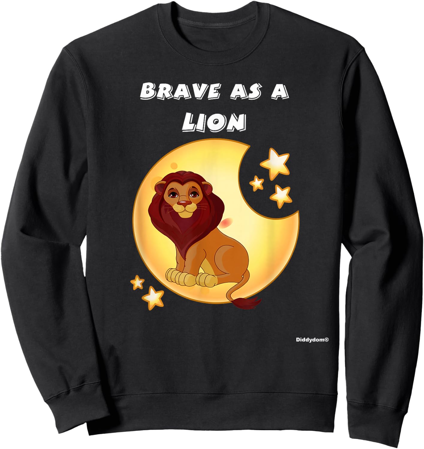 Bravery Brave Child Present Brave As A Lion Sweatshirt - Sweatshirt | Black