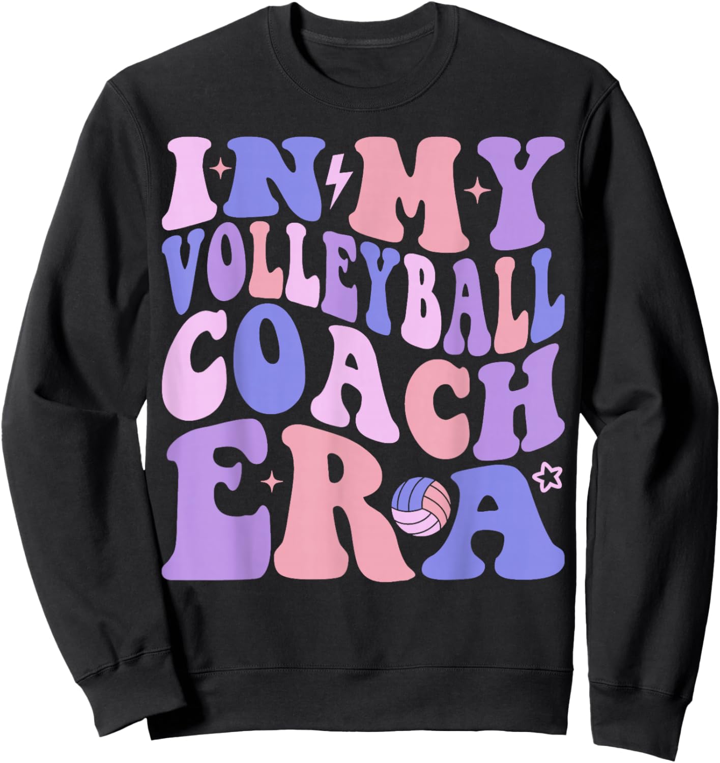 In My Volleyball Coach Era Volleyball Lover Coach Sports Sweatshirt - Sweatshirt | Black