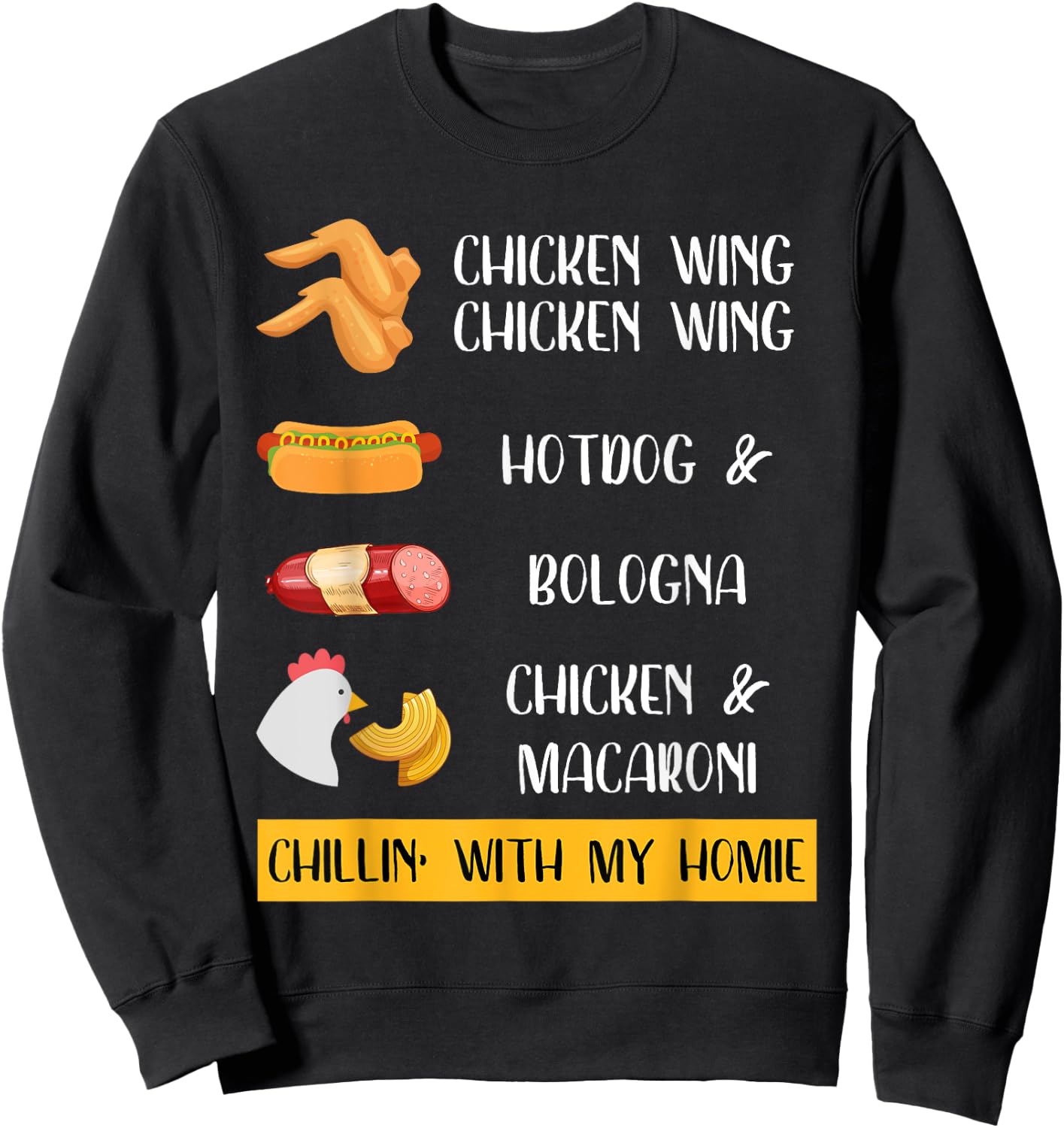 Viral Chicken Wing Chicken Wing Hot Dog & Bologna Song Lyric Sweatshirt - Sweatshirt | Black