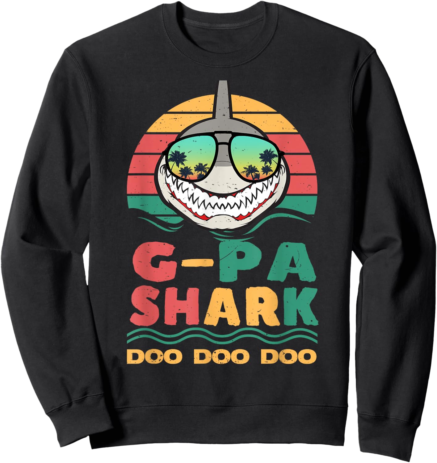 G-pa Shark Father's Day Papa Dad Grandpa Men Gift Sweatshirt - Sweatshirt | Black
