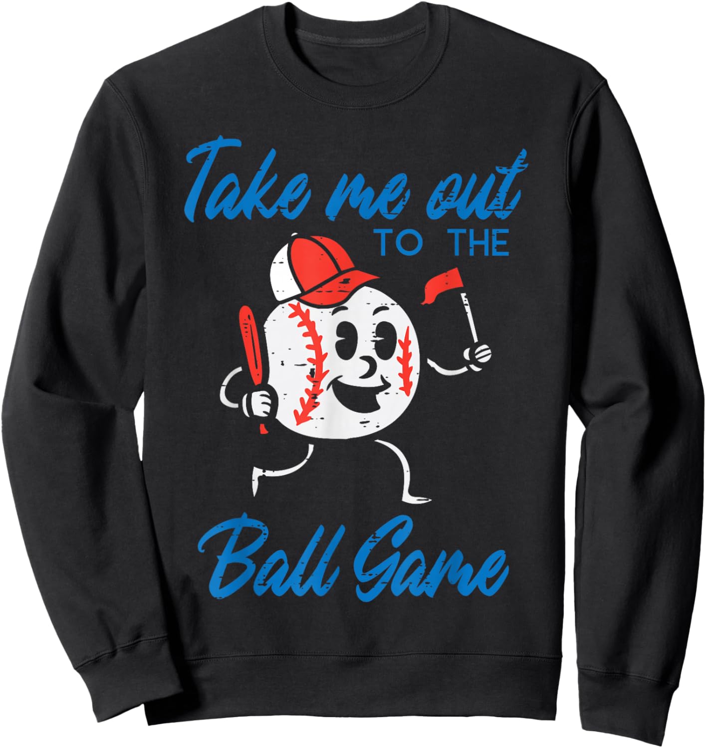 Take Me Out To The Ball Game Baseball Men Women Boys Kids Sweatshirt - Sweatshirt | Black