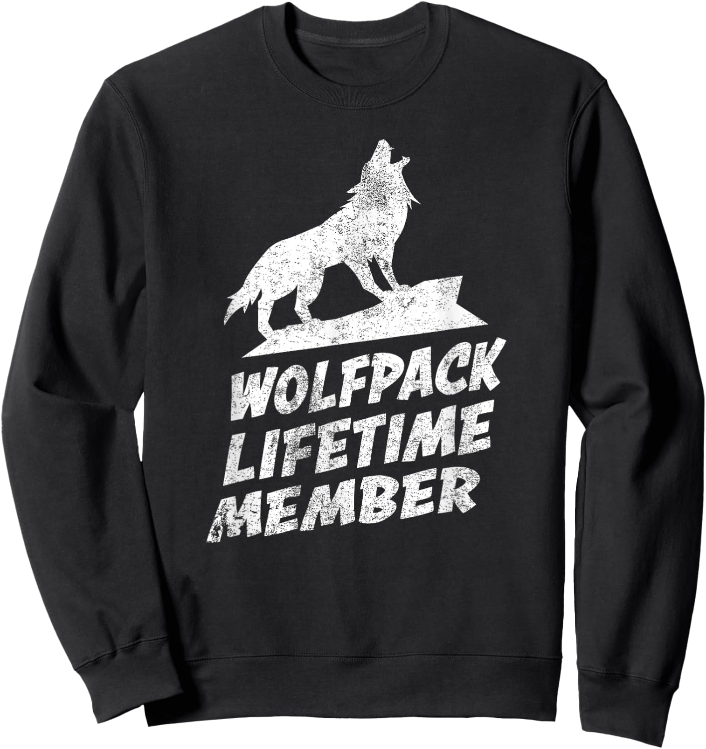Wolfpack Lifetime Member Gift Wolf Wolves Lovers Sweatshirt - Sweatshirt | Black