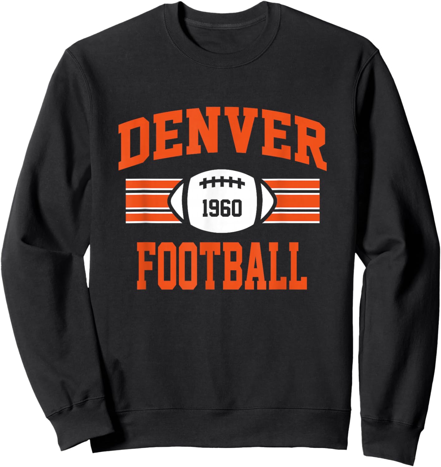 Denver Football Athletic Vintage Sports Team Fan Gift Sweatshirt - Sweatshirt | Black