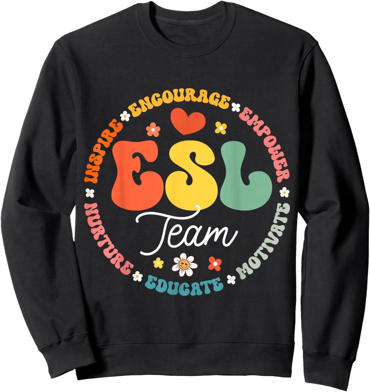 ESL Team Teacher English As A Second Language Squad Sweatshirt - Sweatshirt | Black