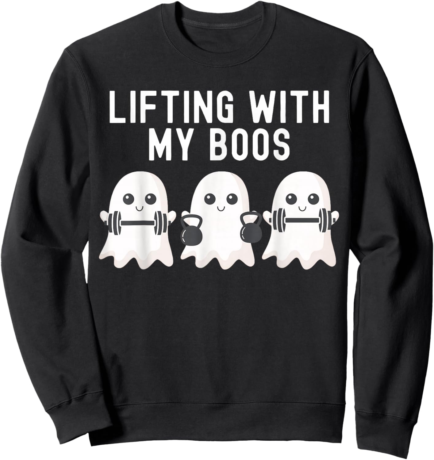 Lifting With My Boos Ghost Halloween Gym Workout Fitness Sweatshirt - Sweatshirt | Black